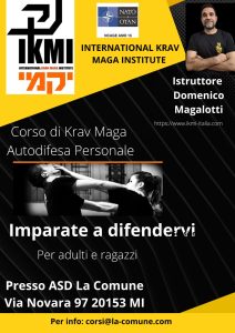 Nuovo corso di Krav Maga da lunedì 6 febbraio in Via Novara 97!