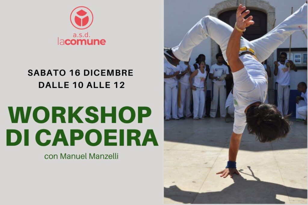 WORKSHOP CAPOEIRA MILANO DICEMBRE, capoeira corsi a milano, maestro manuel manzelli capoeira